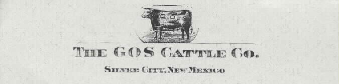 My Grandfather's Cattle Ranch Letterhead. GOS Silver City,New Mexico